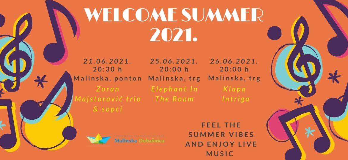 Welcome summer 2021